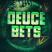 Deuce Bets